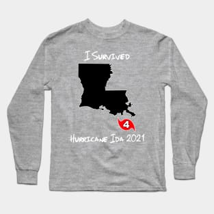I Survived Hurricane Ida 2021 (Louisiana / Black / White) Long Sleeve T-Shirt